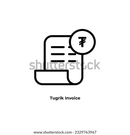 Banking transaction receipt outline icon with tugrik symbol. Bill icon, Invoice symbol, Payment icon, Medical bill, Online shopping, Money document file. Editable graphic resources for many purposes.