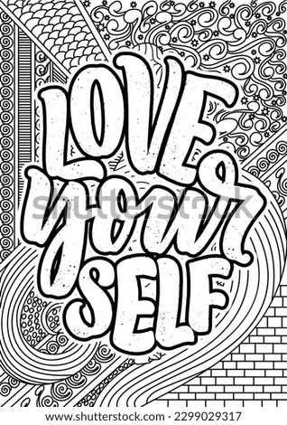 motivational quotes coloring pages design. yourself words coloring book pages design.  Adult Coloring page design, anxiety relief coloring book for adults. 