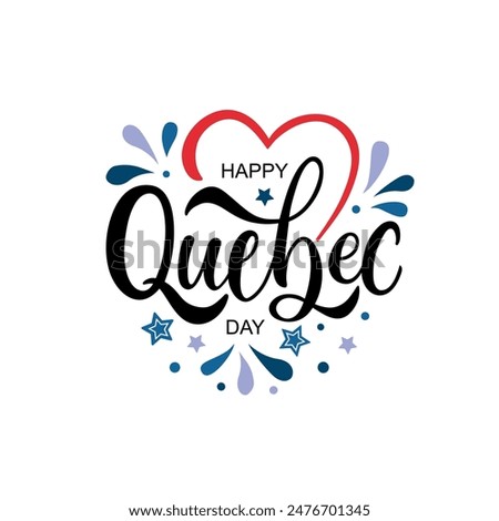 Happy Quebec Day handwritten text. Modern brush calligraphy, hand lettering typography. National holiday of Quebec, Canada. Saint Jean-Baptiste Day on June 24. Vector illustration for greeting card