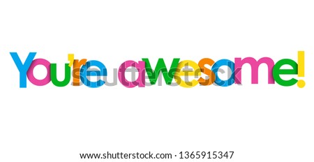 YOU'RE AWESOME! colorful typography banner