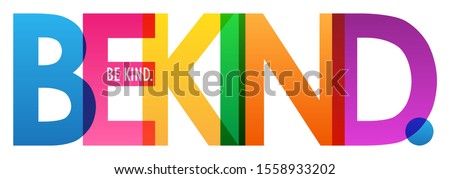 BE KIND. colorful vector typography banner 商業照片 © 