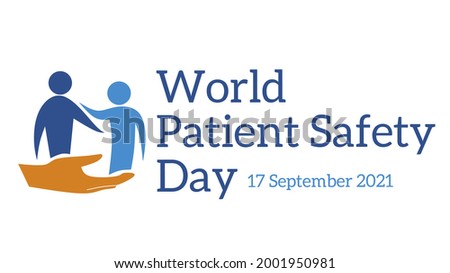World patient safety day 17 September 2021