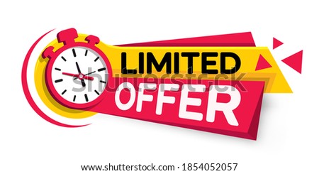 Banner ribbon limited offer with stop watch. Limited offer tag with a clock for promotion, banner, price. Countdown timestamp for sale offers, special offer. Limited time alarm clock. Promotional Time