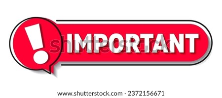 Vector Illustration Important Label. Info sign, information icon. Important attention notice sign. Modern Web Banner With Exclamation Mark. Announce message banner important. Attention please. 
