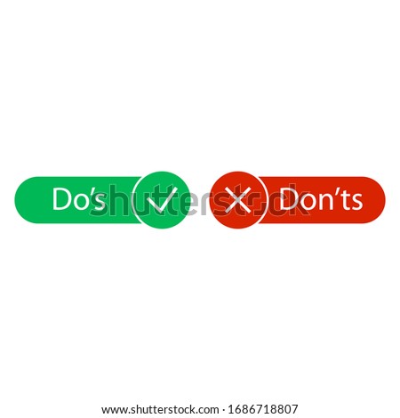 Do's and Don'ts 
button,  cross and check mark icons