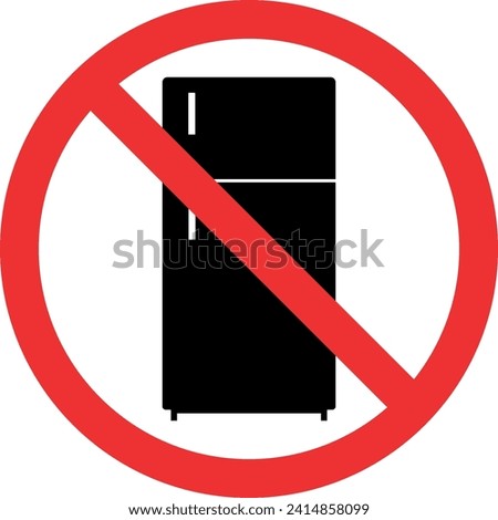 No refrigerator sign. Forbidden signs and symbols.