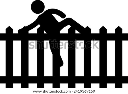 Man climbing wooden fence sign. Warning signs and symbols.