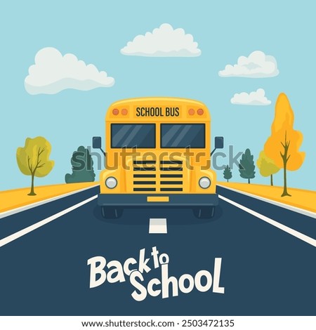 Cartoon School Bus Driving on Road, Front View. Back to School Concept Banner. Yellow School Bus Illustration. Back to School Bus. Vector Illustration