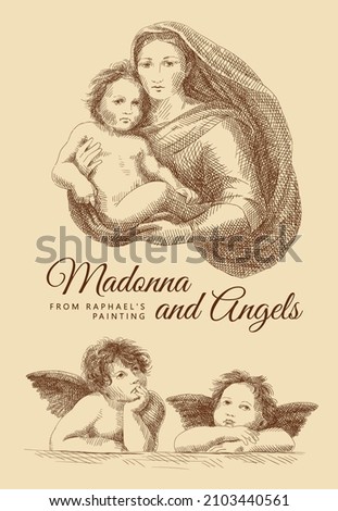 Sketch of Madonna with her Child and two little angels. Raphael's famous painting 'The Sistine Madonna'. Vintage brown and beige card, hand-drawn, vector. Christian icon. Old design.