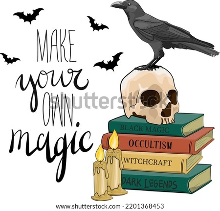 Make your own magic cartoon vector illustration. Magical composition with crow on skull and spell books stack. Halloween scary printable postcard Spiritual, mystic poster design template and lettering