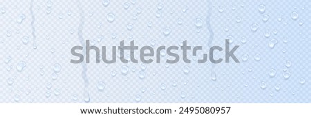 Realistic dripping drop flow down background. Rain drops on glass effect. Condensation water effect on transparent background.