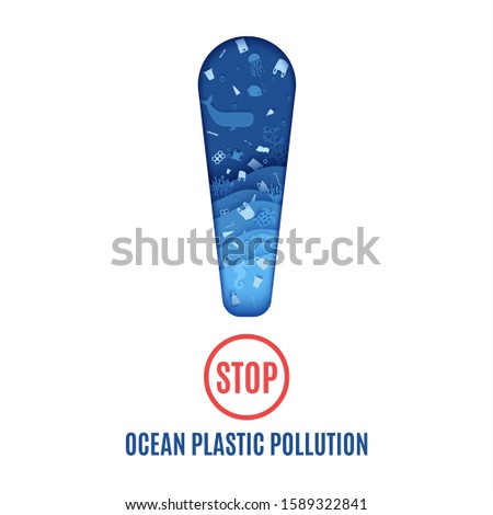 Stop ocean plastic pollution banner design template in paper cut style. Papercut 3d exclamation mark inside which sea inhabitants plastic garbage on white background. Vector World Oceans Day concept.