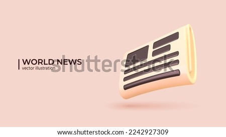 3d Concept - World News. Realistic 3d Design of Newspaper. News paper with curved sheet. World press, news, publication on pages in Trendy colors. Vector illustration in cartoon minimal style.