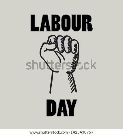 Sketch of fist for New Zealand Labour day28 Oct on Grey Background. Usable as poster design. Vector Illustration. 