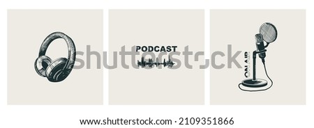 Set of covers for podcast show. Studio headphones, microphone on stand and sound wave. Vector sketch style.