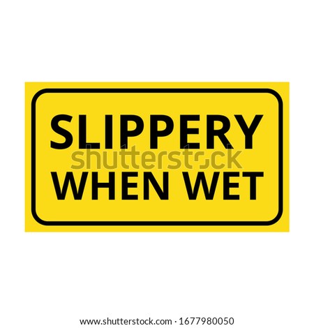 Slippery when wet sign road. Vector illustration