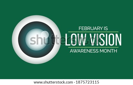 Vector illustration on the theme of National AMD age related Macular Degeneration and Low vision awareness month observed each year during February.