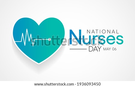 National Nurses day is observed in United states on 6th May of each year, to mark the contributions that nurses make to society. Vector illustration.
