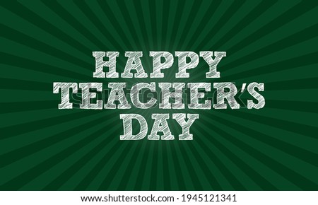 Teacher's day is observed each year on May 4th in United states, it is a special day for the appreciation of teachers, and may include celebrations to honor them for their special contributions.