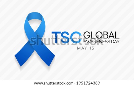 Tuberous Sclerosis Complex (TSC) awareness day observed each year on May 15. it is a rare, multi system genetic disease that causes non-cancerous tumors to grow in the brain and on other vital organs.