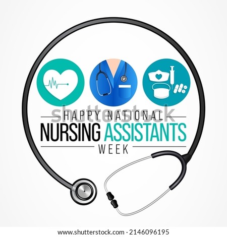 National Nursing assistants week is observed every year in June, The main role of a CNA is to provide basic care to patients and help them with daily activities. vector illustration