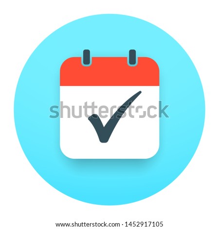 Red calendar and check mark black icon in blue round. Symbol calendar and check mark, ok. Vector illustration. EPS 10 