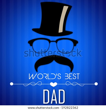 Happy Fathers Day(World\'s Best Dad)