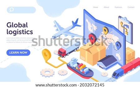 Logistics Company Concept. Landing page for company engaged in distribution, transportation and delivery of order. Import and Export. Cartoon isometric vector illustration isolated on white background