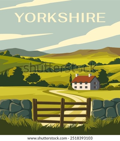 Travel destination poster. Beautiful natural landscape of Yorkshire in Britain. Rural scenery with green fields, hills, forest and village house. Tourism and journey. Cartoon flat vector illustration