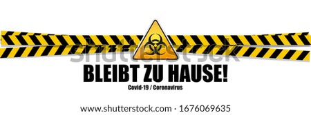 Bleibt zu Hause!, Stay home! in german language on Warning banner