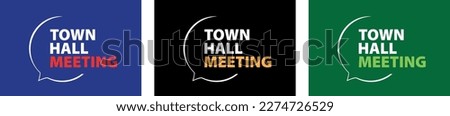 Town hall meeting on speech bubble