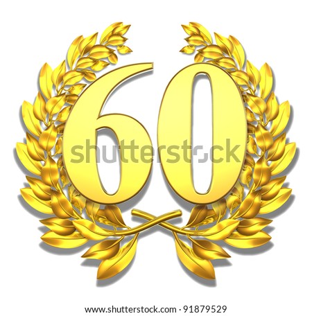 Number sixty Golden laurel wreath with the number sixty inside
