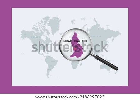 Map of Liechtenstein on political world map with magnifying glass