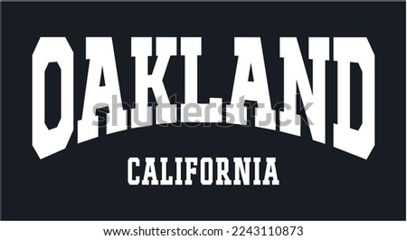 oakland california typography sport text city vector varsity