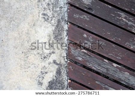 old wooden floor and concrete floor