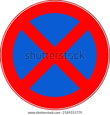 A road forbidding sign. The sign stopping vehicles is prohibited. Vector image.