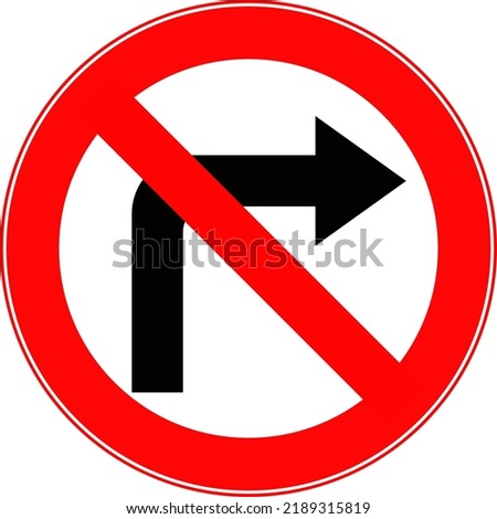 A road forbidding sign. Road sign right turn is prohibited. Vector image.