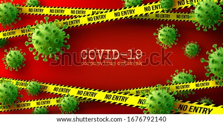 Vector of Coronavirus 2019-nCoV and Virus background with green disease cells and no entry tape on red background.COVID-19 Corona virus outbreaking and lockdown concept.Vector illustration eps 10