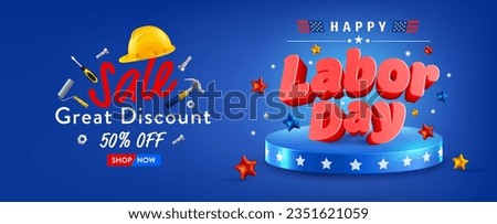Labor Day Sale Banner Template.USA Labor Day celebration Sale with Yellow safety helmet, hammer and screwdriver tools.Sale promotion advertising Poster or Banner for Labor Day