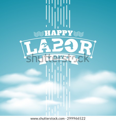 Happy Labor Day.vector illustration