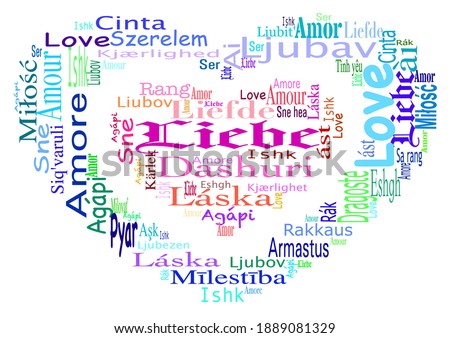 Heart shaped word cloud with the word love in different languages (for example: Liebe,  amor, amour, liefde, amore, Ag´api) on transparent background.