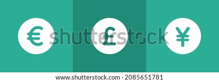 Set of 3 currency symbols on green background. Euro . British pound and Yen icons.