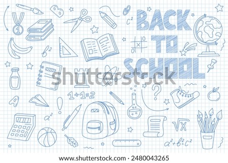 School banner with doodles drawn with pen on sheet of squared notebook paper. Hand drawn school supplies, stationery. Back to School banner, poster.