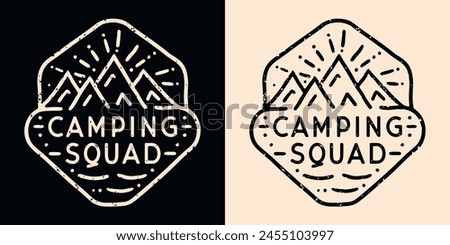 Camping squad crew group camper badge emblem. Mountains lover retro vintage aesthetic illustration. Outdoorsy quotes for matching family friends trip adventure buddies logo shirt design print vector.