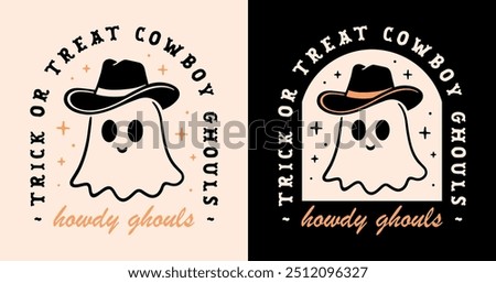 Halloween howdy ghouls cute ghost wearing a cowboy hat funny quotes trick or treat kids children girls squad shirt design. Retro vintage Wild West country aesthetic party theme printable cut file.