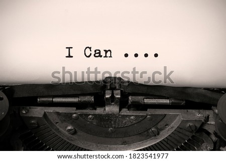 Printed On Paper Letters Make up the Word I Can on a vintage typewriter.. Motivation Concept For Business, For Self Belief, Positive Attitude, Motivation 商業照片 © 