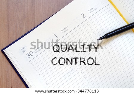 Write a note on quality control