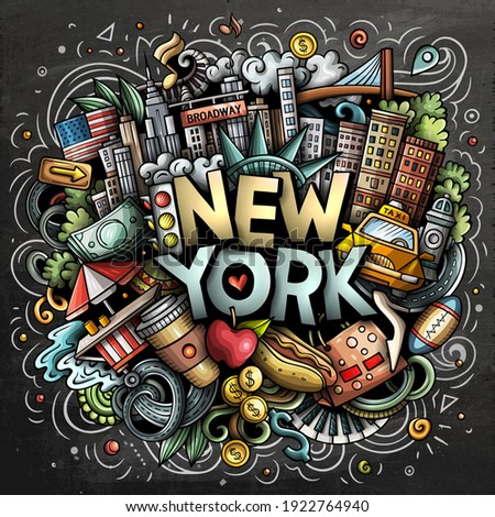 New York hand drawn cartoon doodle illustration. Funny City design. Creative art vector background. Handwritten text with elements and objects. Colorful composition