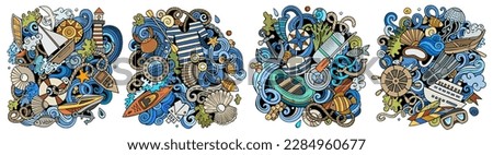 Marine cartoon vector doodle designs set. Colorful detailed compositions with lot of maritime objects and symbols. Isolated on white illustrations