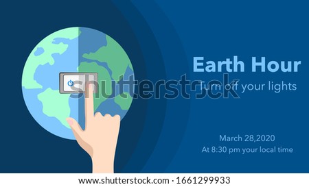 Earth hour switch off lights for 1 hour. march 28, 2020 at 8.30 PM your local time. Hands turning off the light with world globe background. Vector illustration. Flat design